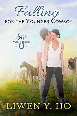 Falling for the Younger Cowboy by Liwen Y. Ho, Liwen Y. Ho