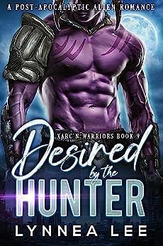 Desired by the Hunter by Lynnea Lee, Lynnea Lee