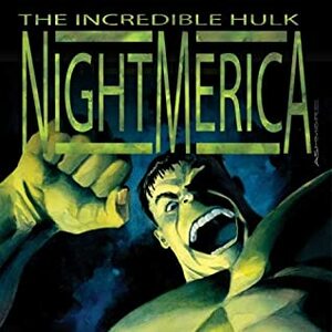 Hulk: Nightmerica by Robin Laws