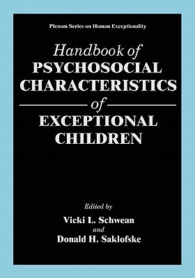 Handbook of Psychosocial Characteristics of Exceptional Children by 