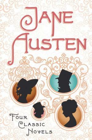 Jane Austen: Four Classic Novels by Jane Austen