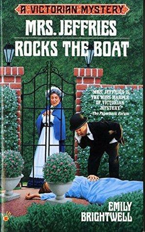 Mrs. Jeffries Rocks the boat by Emily Brightwell
