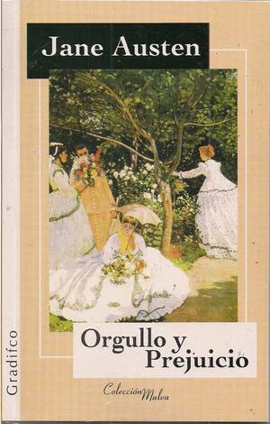 Orgullo y Prejuicio by Jane Austen