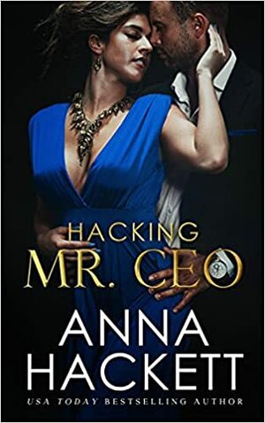 Hacking Mr. CEO by Anna Hackett
