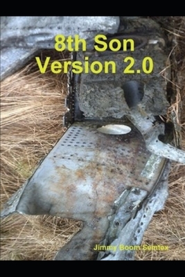 8th Son Version 2.0 by Jimmy Boom Semtex
