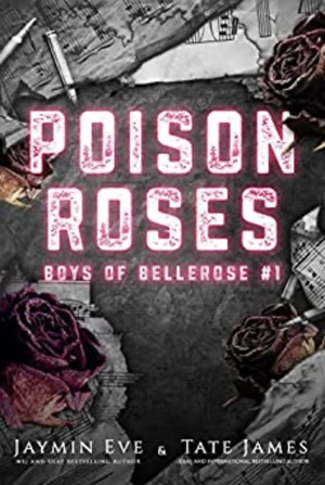 Poison Roses by Jaymin Eve, Tate James