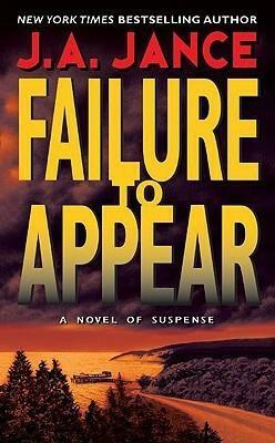 Failure To Appear by J.A. Jance