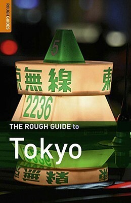 The Rough Guide to Tokyo 4 by Jan Dodd, Simon Richmond