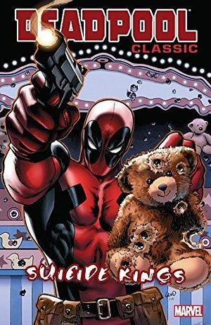 Deadpool Classic Vol. 14: Suicide Kings by Mike Benson, Mike Benson, Adam Glass, Jason Aaron