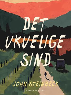 Det ukuelige Sind by John Steinbeck