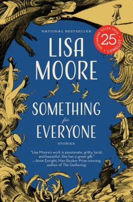 Something for Everyone by Lisa Moore