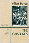 The Catacombs by William Demby