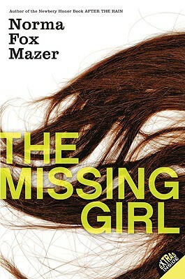 The Missing Girl by Norma Fox Mazer