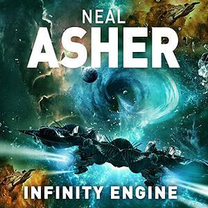 Infinity Engine by Neal Asher