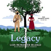 Legacy by Lois McMaster Bujold