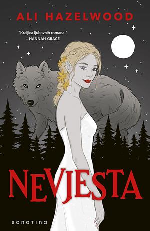 Nevjesta by Ali Hazelwood