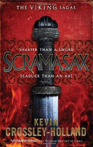 Scramasax by Kevin Crossley-Holland