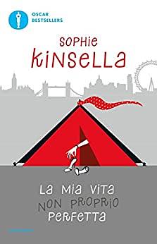 La mia vita non proprio perfetta by Sophie Kinsella