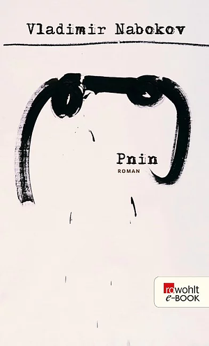 Pnin by Vladimir Nabokov