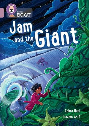 Jam and the Giant by Zohra Nabi