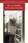 News from Nowhere by William Morris, Fiction, Fantasy, Fairy Tales, Folk Tales, Legends & Mythology by William Morris