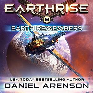 Earth Remembers by Daniel Arenson