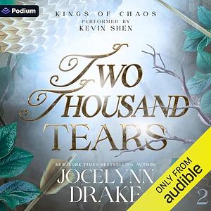 Two Thousand Tears by Jocelynn Drake