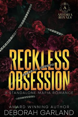 Reckless Obsession by Deborah Garland