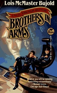 Brothers in Arms by Lois McMaster Bujold