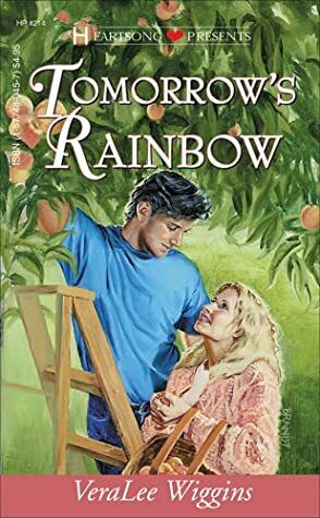 Tomorrow's Rainbow by VeraLee Wiggins