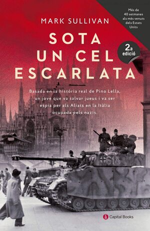 Sota un cel escarlata by Mark T. Sullivan