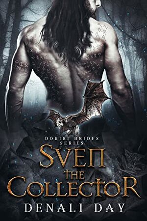 Sven the Collector by Denali Day