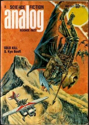 Analog Science Fiction and Fact, May 1972 by Harry Harrison, S. Kye Boult, William E. Cochrane, Rowland E. Burns, Howard Waldrop, Isaac Asimov, Ben Bova, Clifford D. Simak, Elijah Bailey