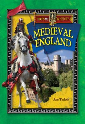 Medieval England by Ann Tatlock