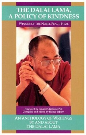 The Dalai Lama: A Policy of Kindness by Sidney D. Piburn, Dalai Lama XIV