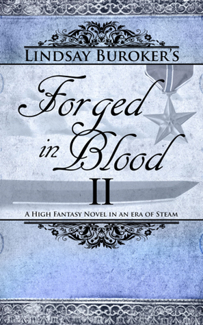 Forged in Blood II by Lindsay Buroker