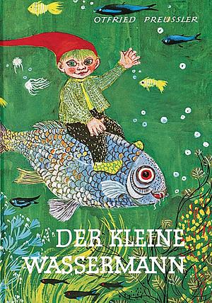 Der kleine Wassermann by Otfried Preußler