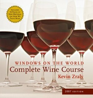 Windows on the World Complete Wine Course by Kevin Zraly