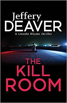 The Kill Room by Jeffery Deaver