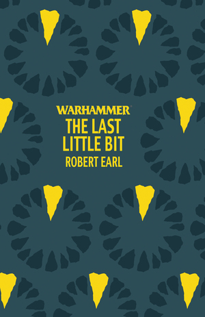 The Last Little Bit by Robert Earl
