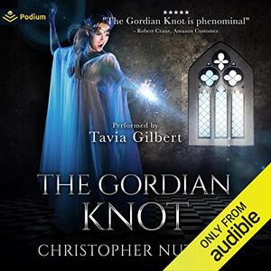 The Gordian Knot by Christopher G. Nuttall