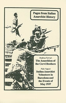 Pages from Italian Anarchist History by Andrea Ferrari
