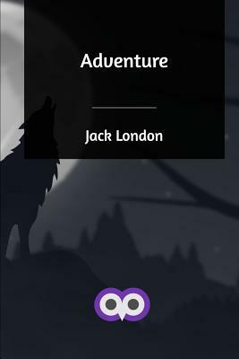 Adventure by Jack London