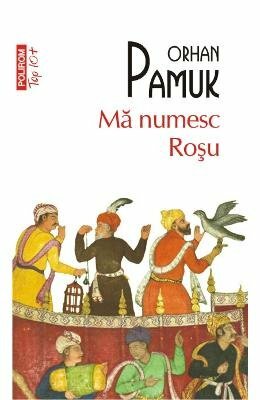 Mă numesc Roșu by Orhan Pamuk