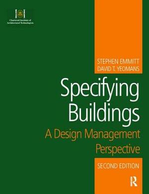 Specifying Buildings by Stephen Emmitt