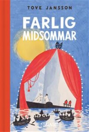 Farlig midsommar by Tove Jansson