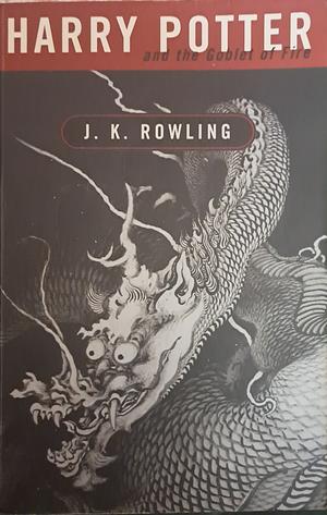 Harry Potter and the Goblet of Fire by J.K. Rowling