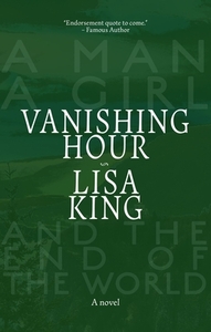 Vanishing Hour by Lisa King