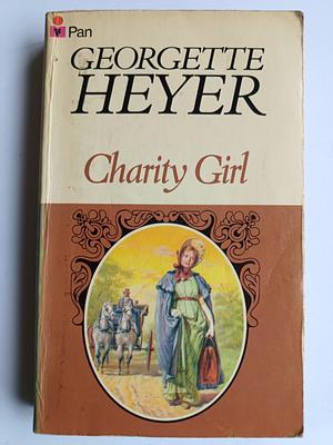 Charity Girl by Georgette Heyer