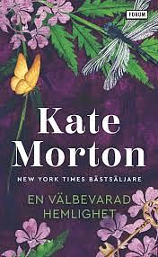 En välbevarad hemlighet by Kate Morton